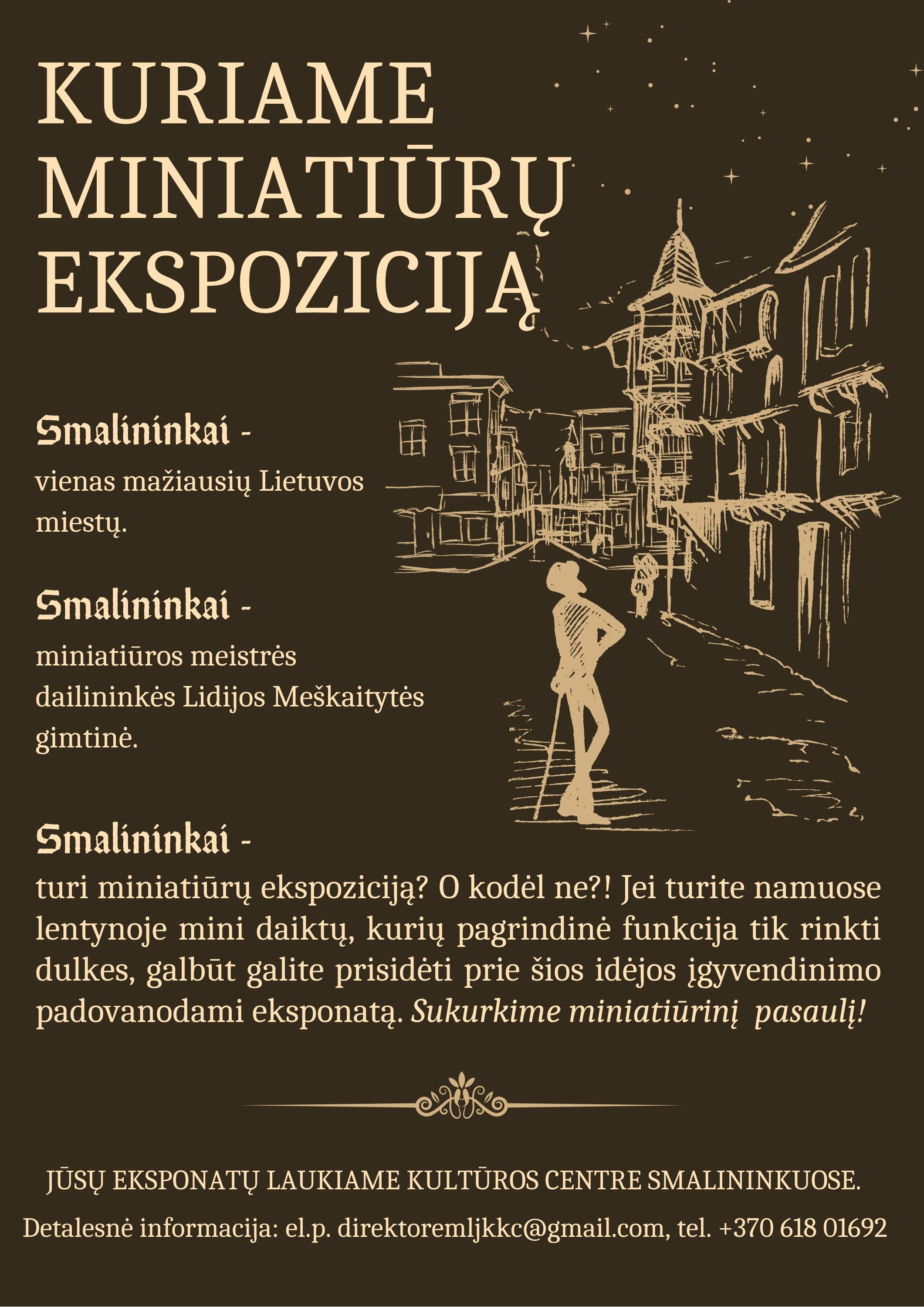 kuriame MINIATIŪRŲ EKSPOZICIJA